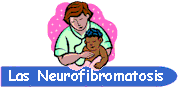 Las Neurofibromatosis